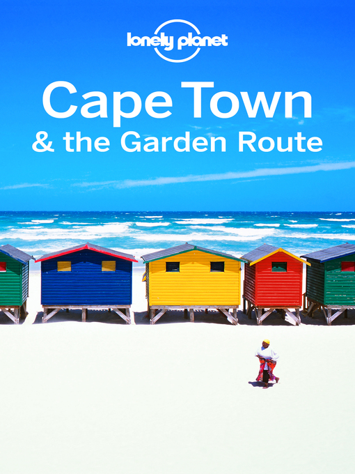 Title details for Lonely Planet Cape Town & the Garden Route by Lonely Planet - Available